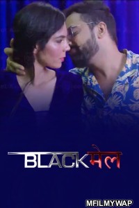 Blackmail (2025) S01 E02 Meetx Hindi Web Series
