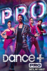 Dance Plus Pro (2024) Hindi Season 1 Episode-32