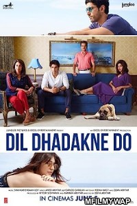 Dil Dhadakne Do (2015) Bollywood Hindi Movie