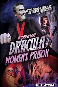 Dracula in a womens prison (2017) English Movie