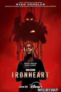Ironheart (2025) Season 1 EP04 To EP06 Hindi Dubbed Web Series