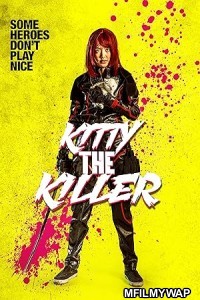 Kitty The Killer (2023) ORG Hindi Dubbed Movie
