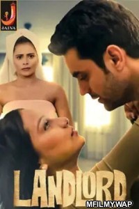 Land Lord (2024) S01 Part 1 Jalva Hindi Hot Web Series