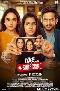 Like Aani Subscribe (2024) Marathi Movie