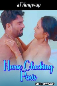 Nurse Checking Penis (2024) Hindi Short Film