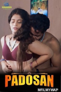 Padosan (2024) S01 Part 1 Rangmanch Hindi Web Series