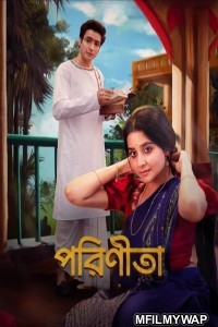 Parineeta (2024) Season 1 Bengali Web Series