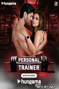 Personal Trainer (2025) Season 1 Hindi Web Series