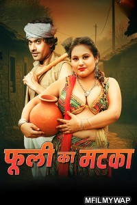 Phuli ka matka (2025) S01 E01 MoodX Hindi Web Series