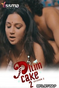 Plum Cake (2024 ) S02 E02 Yessma Malayalam Web Series