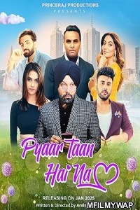 Pyaar Taan Hai Na (2025) Punjabi Movie