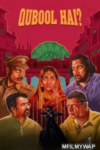Qubool Hai (2022) Season 1 Hindi Web Series