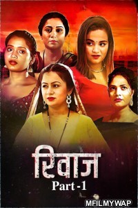 Rivaaz (2025) S01 Part 1 Jugnu Hindi Web Series