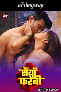 Saiyaan Farebi (2024) S01 Part 1 ALtt Hindi Web Series