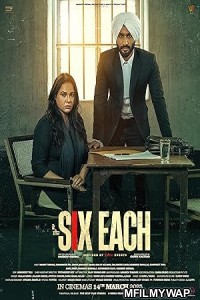 Six Each (2025) Punjabi Movie
