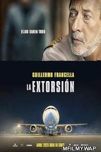 The Extortion (2023) ORG Hindi Dubbed Movie