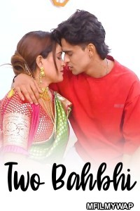 Two Bahbhi (2025) GoddesMahi Hindi Short Film