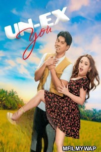 Un Ex You (2025) Tagalog Movie