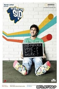 Wake Up Sid (2009) Bollywood Hindi Movie