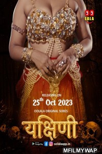 Yakshini (2023) S01 Oolala Hindi Web Series